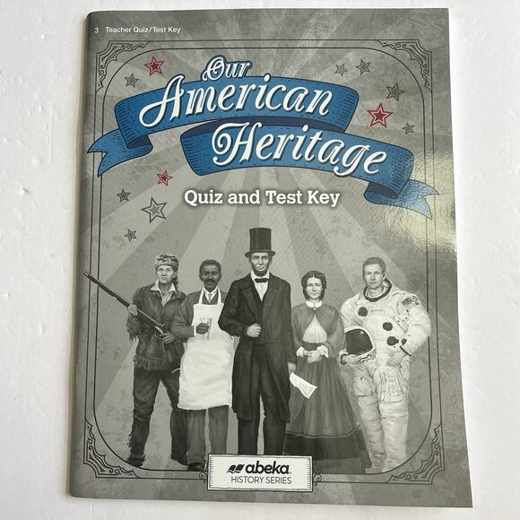 Abeka Grade 3 Our American Heritage Quiz and Test Key Homeschool Curriculum - Picture 1 of 3